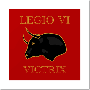 The Victorious Sixth Legion Posters and Art